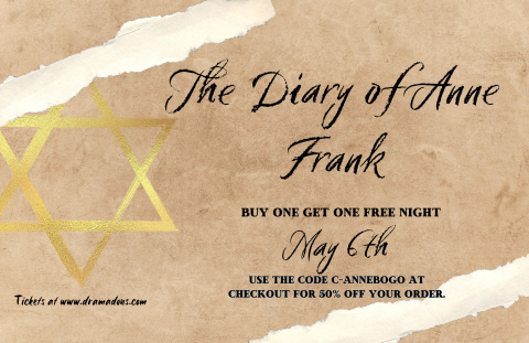 Anne Frank BOGO - May 6th 